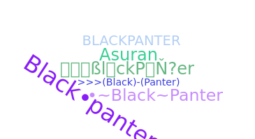उपनाम - BlackPanter