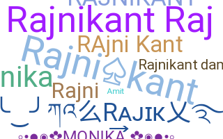 उपनाम - Rajnikant
