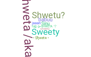 उपनाम - Shweta