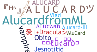 उपनाम - Alucard