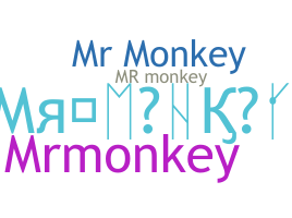 उपनाम - MrMonkey