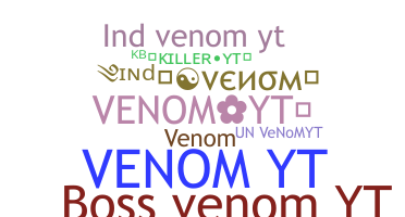 उपनाम - VenomYT