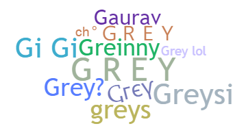 उपनाम - Grey