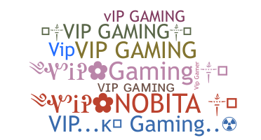 उपनाम - VIPGaming