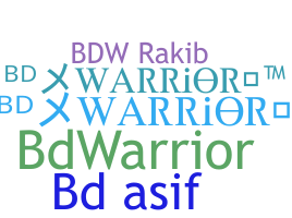 उपनाम - BDwarrior