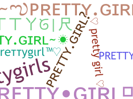 उपनाम - Prettygirl