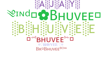 उपनाम - Bhuvee