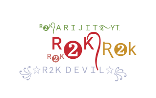 उपनाम - R2K