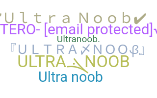 उपनाम - UltraNoob