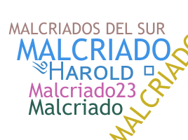 उपनाम - Malcriados