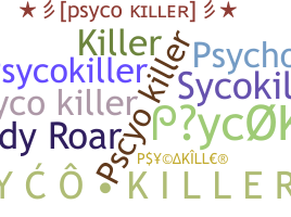 उपनाम - PsycoKiller