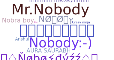 उपनाम - Nobody