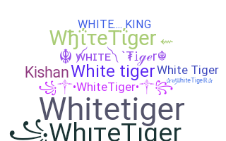 उपनाम - WhiteTiger