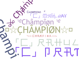 उपनाम - Champion