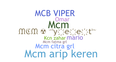 उपनाम - MCM