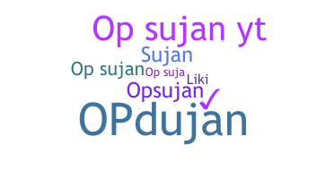 उपनाम - OPSujan