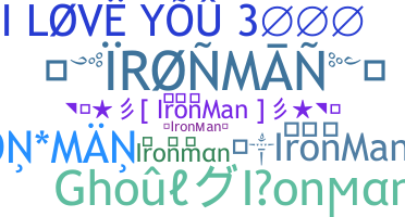 उपनाम - Ironman