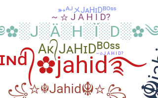 उपनाम - Jahid