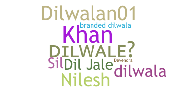 उपनाम - Dilwale
