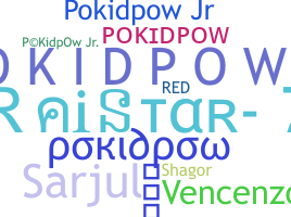 उपनाम - Pokidpow