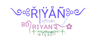 उपनाम - Riyan