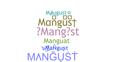उपनाम - Mangust