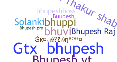 उपनाम - Bhupesh