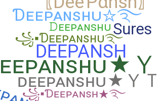 उपनाम - Deepansh