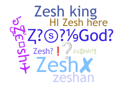 उपनाम - Zesh