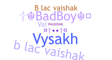 उपनाम - Vaishak