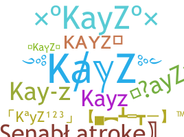 उपनाम - KayZ