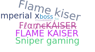 उपनाम - Flamekaiser