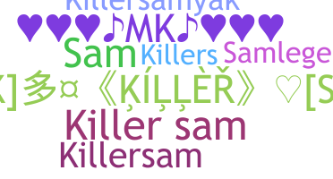 उपनाम - KillerSam