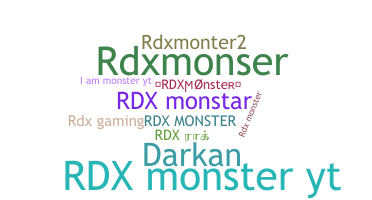 उपनाम - RDXmonster