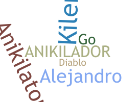 उपनाम - Anikilador