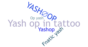 उपनाम - YASHOP