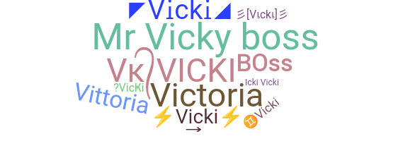उपनाम - Vicki