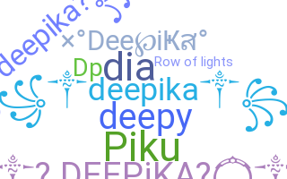 उपनाम - Deepika