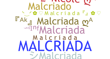 उपनाम - Malcriada