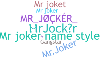 उपनाम - MrJocker