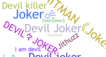 उपनाम - Deviljoker