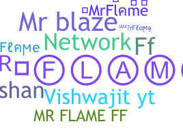 उपनाम - MrFlame