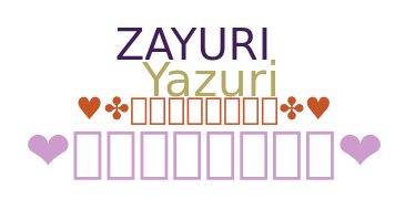उपनाम - Zayuri