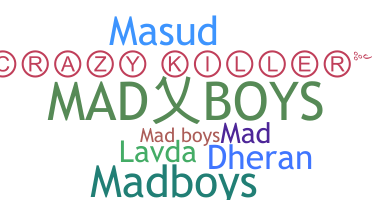 उपनाम - MadBoys