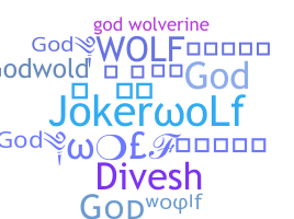 उपनाम - GodWolf