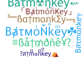 उपनाम - Batmonkey