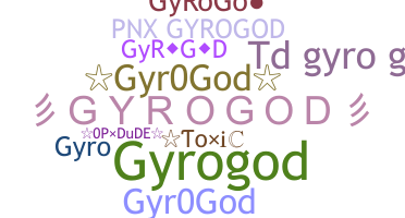 उपनाम - GYROGOD