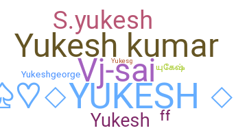 उपनाम - Yukesh
