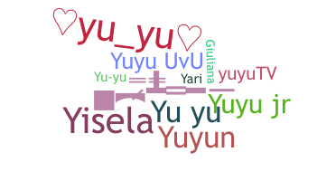उपनाम - Yuyu