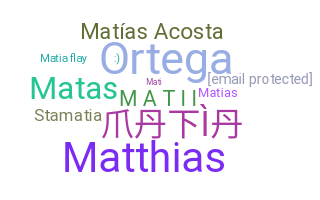 उपनाम - Matia